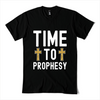 Time To Prophesy T-shirt without wings