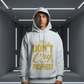 We Don't Cry We Prophesy Hoodie