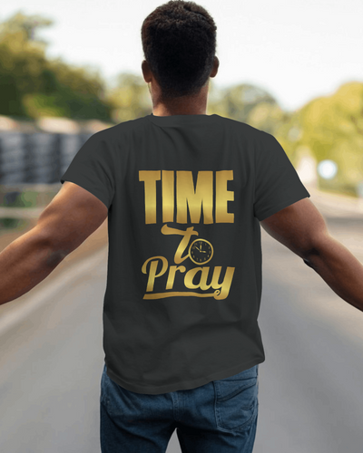 Time to PRAY T-shirt