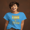 Time to PRAY T-shirt