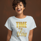 Time to PRAY T-shirt