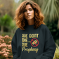 We Don't DIE We Prophesy Sweatshirts